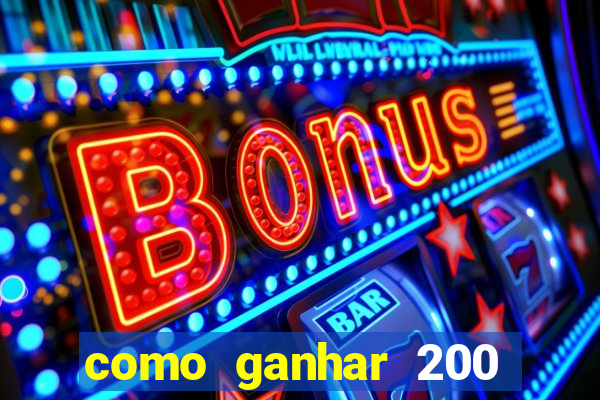 como ganhar 200 reais agora no pix